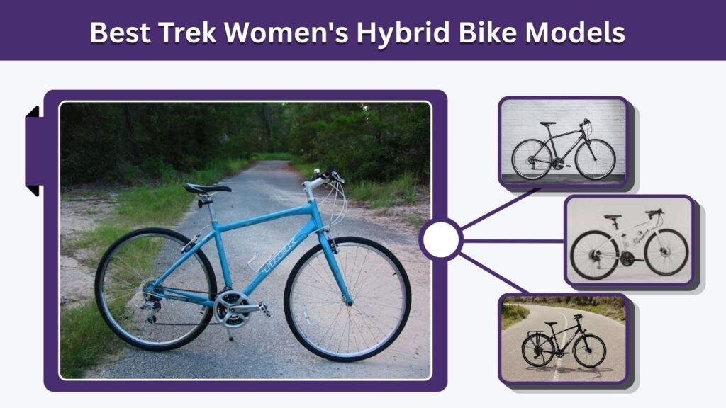 Best Trek Women's Hybrid Bike Models