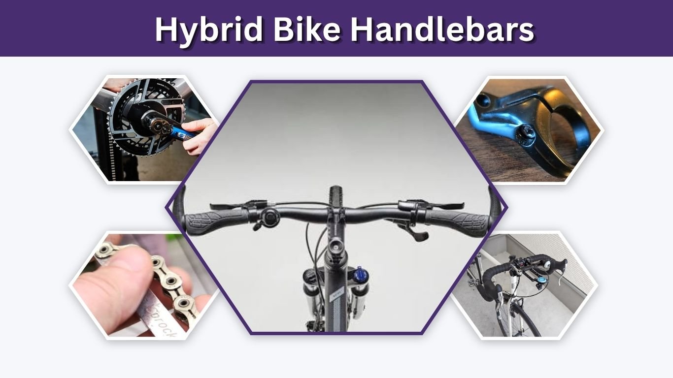 Hybrid Bike Handlebars: Types, Comfort & Fit Guide