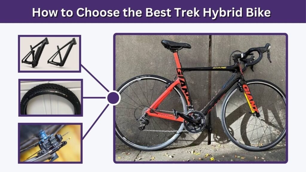 How to Choose the Best Trek Hybrid Bike