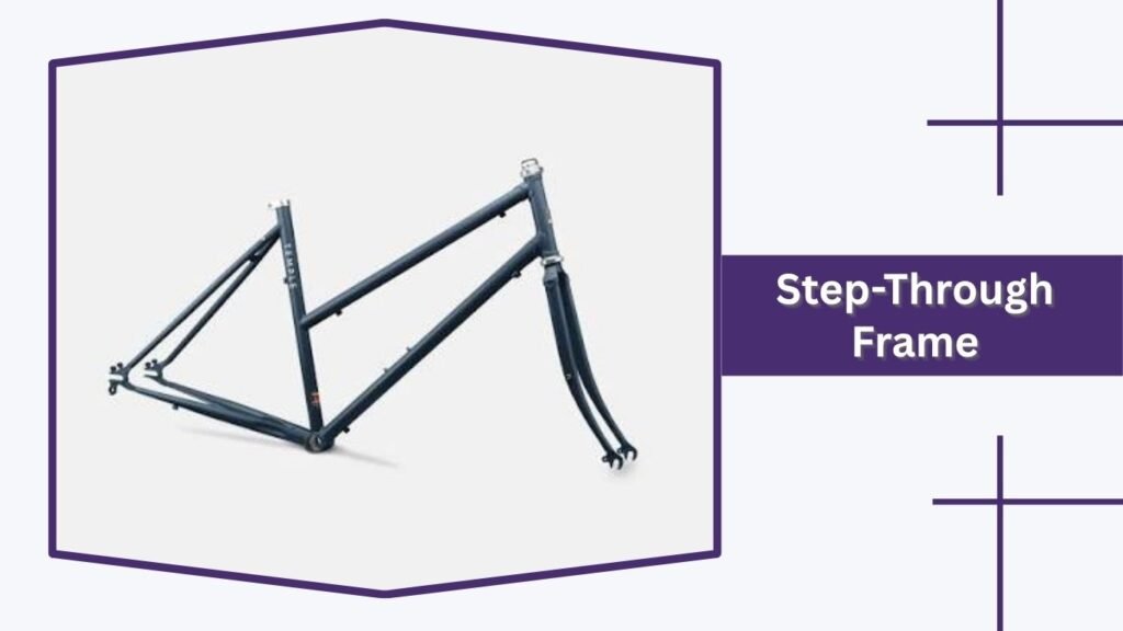 Step-Through Frame