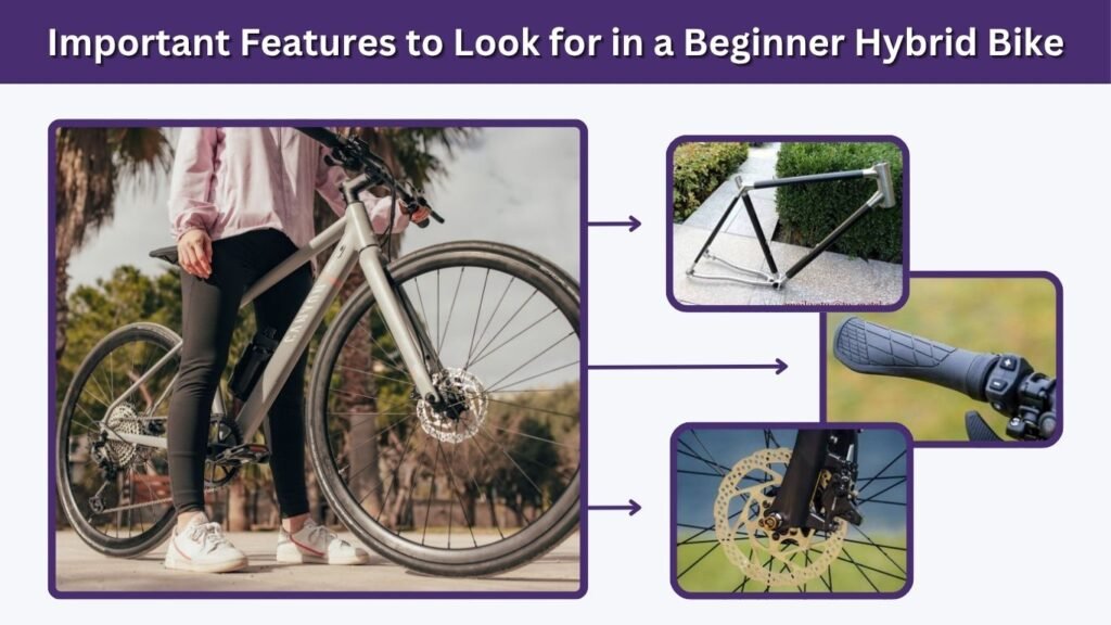 Important Features to Look for in a Beginner Hybrid Bike