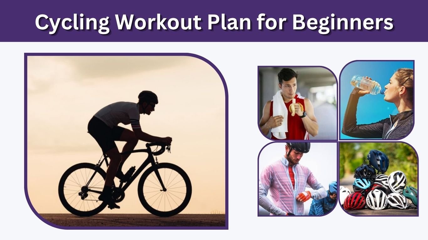 Cycling Workout Plan for Beginners: 4-Week Training Guide